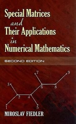 Bild des Verkufers fr Special Matrices and Their Applications in Numerical Mathematics zum Verkauf von moluna