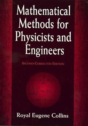 Seller image for Mathematical Methods for Physicists and Engineers: Second Corrected Edition for sale by moluna