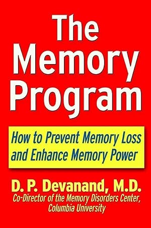 Imagen del vendedor de The Memory Program: How to Prevent Memory Loss and Enhance Memory Power a la venta por moluna