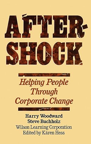 Bild des Verkufers fr Aftershock: Helping People Through Corporate Change zum Verkauf von moluna