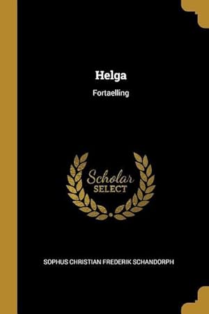 Seller image for Helga: Fortaelling for sale by moluna