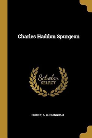 Image du vendeur pour Charles Haddon Spurgeon mis en vente par moluna
