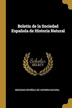 Bild des Verkufers fr Boletn de la Sociedad Espaola de Historia Natural zum Verkauf von moluna