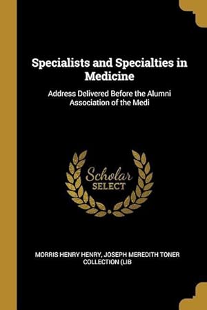Seller image for SPECIALISTS & SPECIALTIES IN M for sale by moluna
