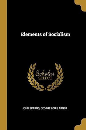 Seller image for Elements of Socialism for sale by moluna
