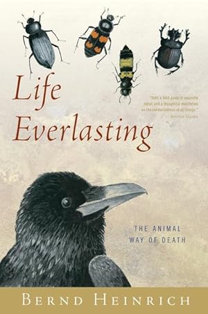 Bild des Verkufers fr Life Everlasting: The Animal Way of Death zum Verkauf von moluna