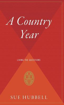 Seller image for A Country Year: Living the Questions for sale by moluna