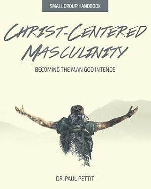Bild des Verkufers fr Christ-Centered Masculinity: Becoming the Man God Intends zum Verkauf von moluna
