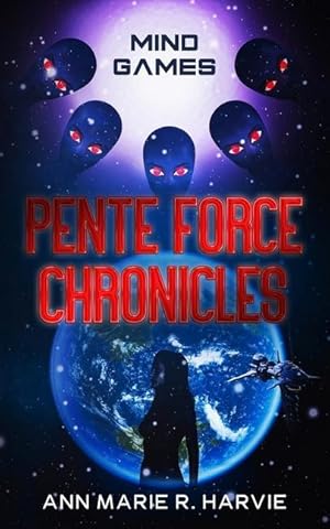 Seller image for The Pente Force Chronicles: Mind Games for sale by moluna