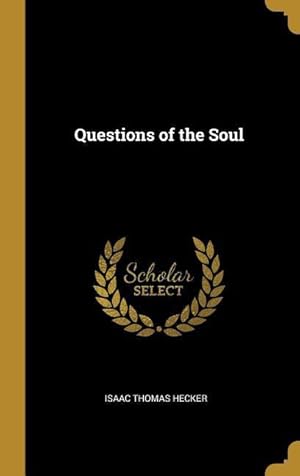 Bild des Verkufers fr Questions of the Soul zum Verkauf von moluna