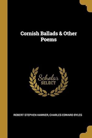 Bild des Verkufers fr Cornish Ballads & Other Poems zum Verkauf von moluna