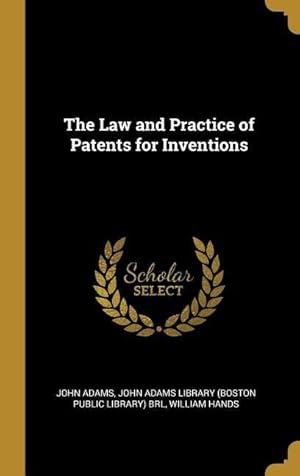 Bild des Verkufers fr The Law and Practice of Patents for Inventions zum Verkauf von moluna