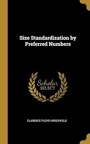 Immagine del venditore per Size Standardization by Preferred Numbers venduto da moluna