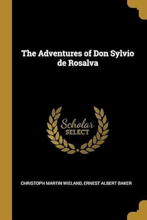 Image du vendeur pour The Adventures of Don Sylvio de Rosalva mis en vente par moluna