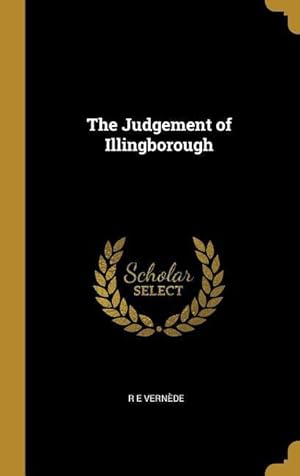 Bild des Verkufers fr The Judgement of Illingborough zum Verkauf von moluna