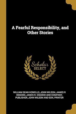 Seller image for A Fearful Responsibility, and Other Stories for sale by moluna