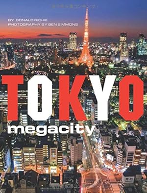 Bild des Verkufers fr Tokyo Megacity zum Verkauf von WeBuyBooks