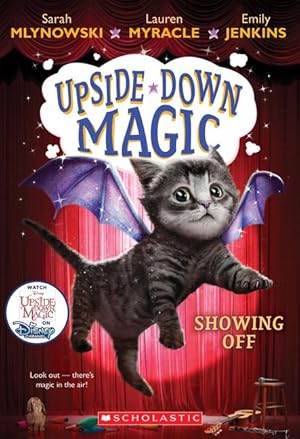 Seller image for Showing Off (Upside-Down Magic #3): Volume 3 for sale by moluna