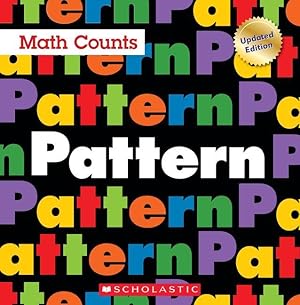 Bild des Verkufers fr Pattern (Math Counts: Updated Editions) zum Verkauf von moluna