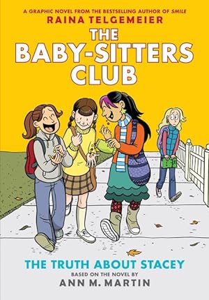 Bild des Verkufers fr The Truth about Stacey: A Graphic Novel (the Baby-Sitters Club #2) (Revised Edition): Full-Color Edition Volume 2 zum Verkauf von moluna