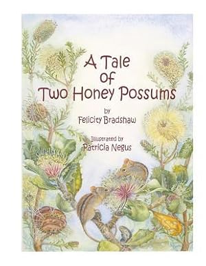 Seller image for A Tale of Two Honey Possums for sale by moluna