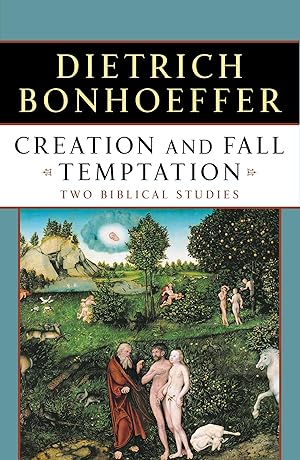 Bild des Verkufers fr Creation and Fall Temptation: Two Biblical Studies zum Verkauf von moluna