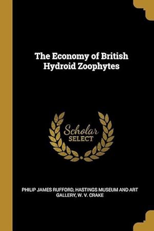 Seller image for The Economy of British Hydroid Zoophytes for sale by moluna