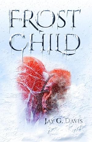 Bild des Verkufers fr Frost Child zum Verkauf von moluna