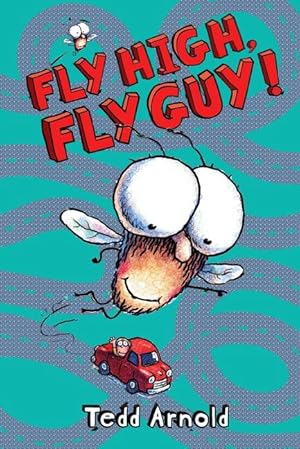 Seller image for Fly High, Fly Guy! (Fly Guy #5): Volume 5 for sale by moluna