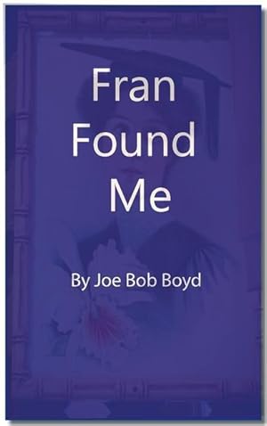 Seller image for Fran Found Me for sale by moluna