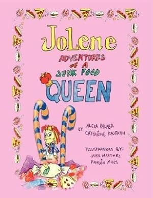 Seller image for Jolene -- Adventures of a Junk Food Queen for sale by moluna