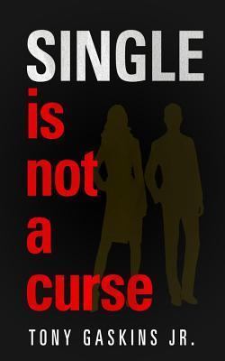 Bild des Verkufers fr SINGLE IS NOT A CURSE zum Verkauf von moluna