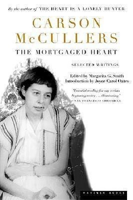 Seller image for The Mortgaged Heart: Selected Writings for sale by moluna