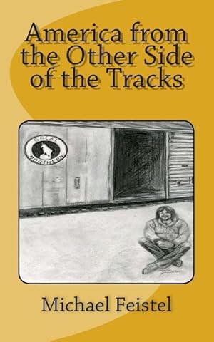Bild des Verkufers fr America from the Other Side of the Tracks zum Verkauf von moluna
