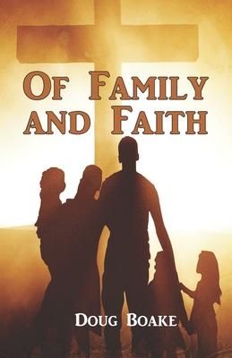 Bild des Verkufers fr Of Family and Faith zum Verkauf von moluna