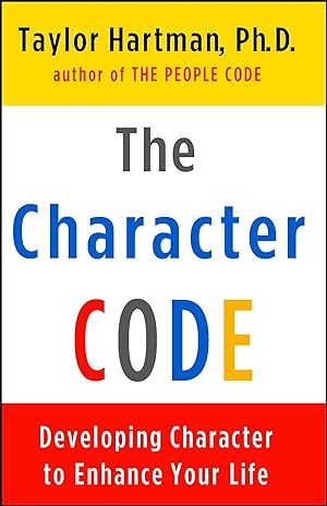 Bild des Verkufers fr The Character Code: Developing Character to Enhance Your Life zum Verkauf von moluna