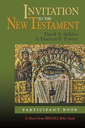 Image du vendeur pour Invitation to the New Testament: Participant Book: A Short-Term Disciple Bible Study mis en vente par moluna