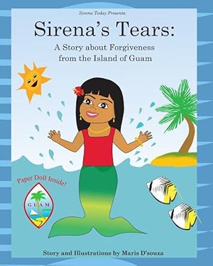 Bild des Verkufers fr Sirena\ s Tears: A Story about Forgiveness from the Island of Guam zum Verkauf von moluna