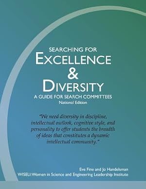 Seller image for Searching for Excellence & Diversity: A Guide for Search Committees -- National Edition for sale by moluna