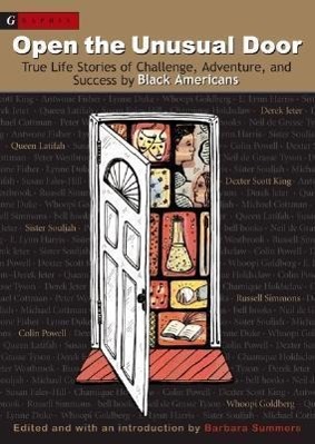 Bild des Verkufers fr Open the Unusual Door: True Life Stories of Challenge, Adventure, and Success by Black Americans zum Verkauf von moluna