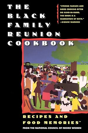 Bild des Verkufers fr The Black Family Reunion Cookbook: Black Family Reunion Cookbook zum Verkauf von moluna