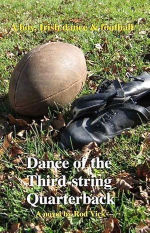 Bild des Verkufers fr Dance of the Third-string Quarterback zum Verkauf von moluna