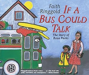 Bild des Verkufers fr If a Bus Could Talk: The Story of Rosa Parks zum Verkauf von moluna