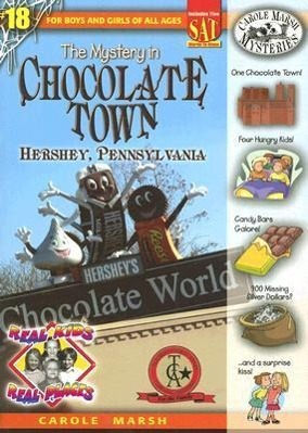Bild des Verkufers fr The Mystery in Chocolate Town: Hershey, Pennsylvania zum Verkauf von moluna