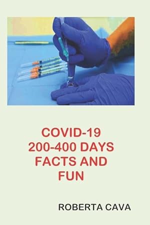 Bild des Verkufers fr COVID-19 200-400 Days Facts & Fun zum Verkauf von moluna