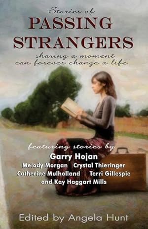 Seller image for STORIES OF PASSING STRANGERS for sale by moluna