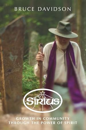 Bild des Verkufers fr Sirius: Growth in Community through the Power of Spirit zum Verkauf von moluna