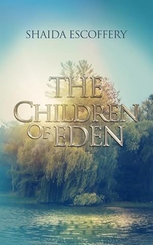 Imagen del vendedor de The Children of Eden: Sequel to Idle, Wild, Love a la venta por moluna