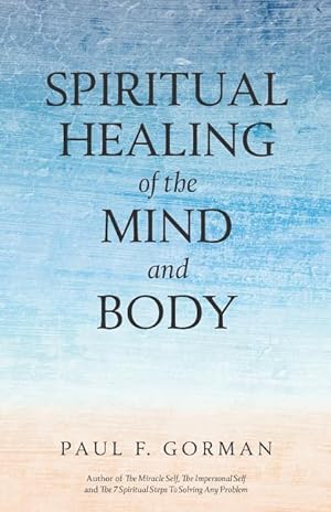 Bild des Verkufers fr Spiritual Healing of the Mind and Body zum Verkauf von moluna