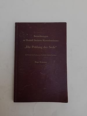 Bild des Verkufers fr Betrachtugen zu Rudolf Steiners Mysteriendrama "Die Prfung der Seele" Auf Grund von Notizen aus Mathilde Scholls Nachlass zum Verkauf von Der Buchfreund